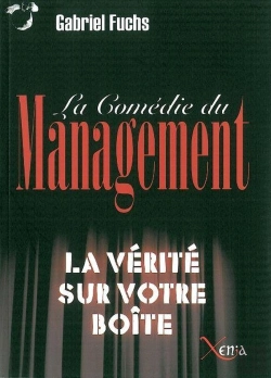 Bertrand.pt - La Comedie Du Management : La Vérité Sur Votre Boite