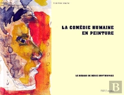 Bertrand.pt - La Comédie Humaine En Peinture ; Le Regard De Serge Kantorowicz