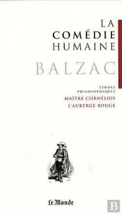 Bertrand.pt - La Comédie Humaine T.21 ; Maître Cornélius, L'Auberge Rouge
