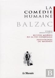 La Comédie Humaine T.23 ; Petites Misères De La Vie Conjugale ; Physiologie Du Mariage