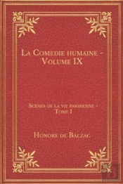 La Comedie Humaine - Volume Ix