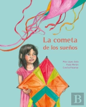 La Cometa De Los Sueños