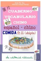 La Comida. Cuaderno De Aprendizaje De Chino