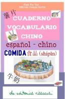 La Comida. Cuaderno De Aprendizaje De Chino