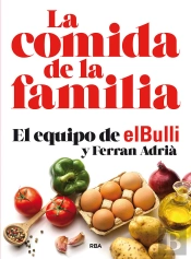La Comida De La Familia (N. Edición)