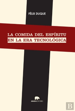 Bertrand.pt - La Comida Del Espíritu En La Era Tecnológica