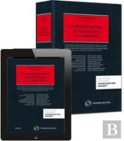 La Comisión Nacional De Los Mercados Y La Competencia (Papel + E-Book)