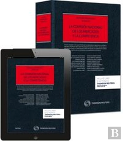 Bertrand.pt - La Comisión Nacional De Los Mercados Y La Competencia (Papel + E-Book)