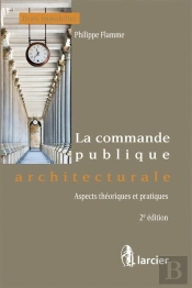 La Commande Publique Architecturale