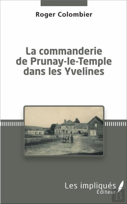 Bertrand.pt - La Commanderie De Prunay-Le-Temple Dans Les Yvelines