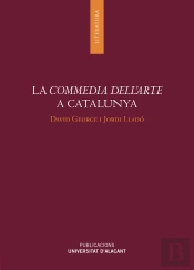 La Commedia Dell'Arte A Catalunya
