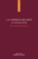 La Commedia Dell'Arte A Catalunya