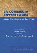 La Commedia Sotterranea Della Macchina Da Scrivere