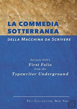 Bertrand.pt - La Commedia Sotterranea Della Macchina Da Scrivere