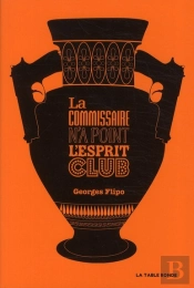 La Commissaire N'A Point L'Esprit Club