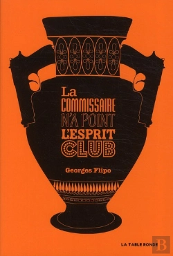 Bertrand.pt - La Commissaire N'A Point L'Esprit Club