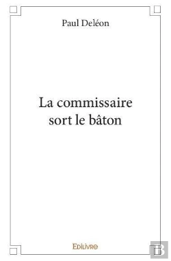 Bertrand.pt - La Commissaire Sort Le Baton