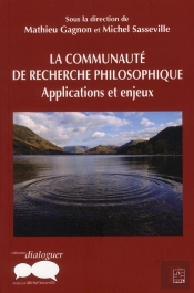 La Communauté De Recherche Philosophique ; Applications Et Enjeux