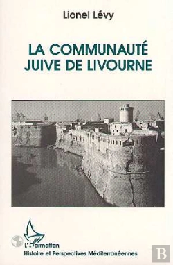 Bertrand.pt - La Communaute Juive De Livourne