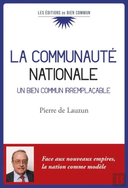 Bertrand.pt - La Communauté Nationale : Un Bien Commun Irremplaçable