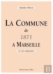 La Commune De 1871 A Marseille