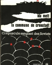 La Commune De Cronstadt, Crépuscule Sanglant Des Soviets