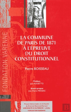 Bertrand.pt - La Commune De Paris A L'Epreuve Du Droit Constitutionnel