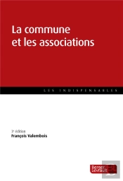 La Commune Et Les Associations (3e Ed)