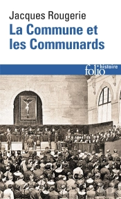 La Commune Et Les Communards