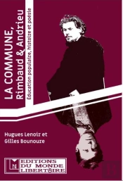 La Commune, Rimbaud & Andrieu ; Éducation Populaire, Histoire Et Poésie