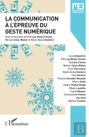 La Communication À L'Épreuve Du Geste Numérique