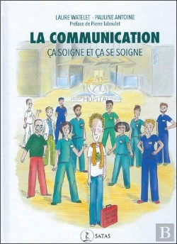 Bertrand.pt - La Communication Ça Soigne Et Ça Se Soigne