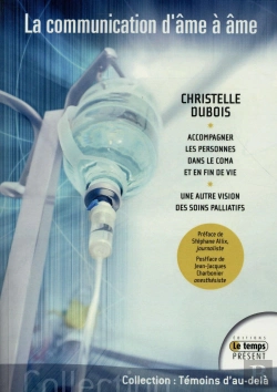 Bertrand.pt - La Communication D'Ame A Ame - Une Autre Vision Des Soins Palliatifs