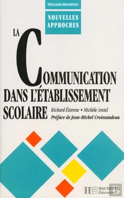 Bertrand.pt - La Communication Dans L'Etablissement Scolaire