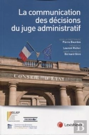 La Communication Des Décisions Du Juge Administratif