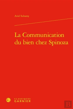 Bertrand.pt - La Communication Du Bien Chez Spinoza