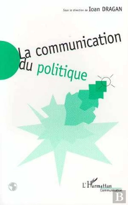 Bertrand.pt - La Communication Du Politique