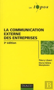 La Communication Externe De L'Entreprise (3e Édition)