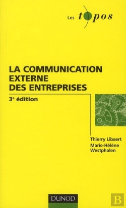 Bertrand.pt - La Communication Externe De L'Entreprise (3e Édition)