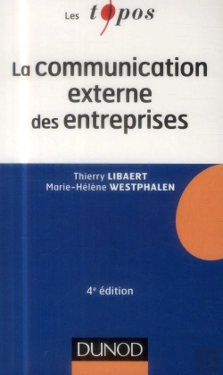 Bertrand.pt - La Communication Externe Des Entreprises ; 4e Édition