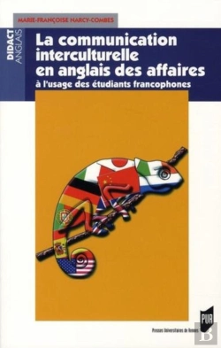 Bertrand.pt - La Communication Interculturelle En Anglais Des Affaires À L'Usage Des Étudiants Francophones