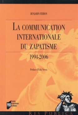Bertrand.pt - La Communication Internationale Du Zapatisme ; 1994-2006