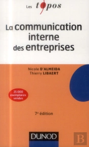 La Communication Interne Des Entreprises ; 7e Édition