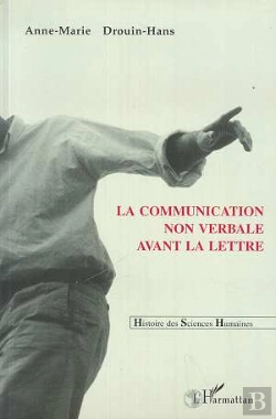 Bertrand.pt - La Communication Non Verbale Avant La Lettre