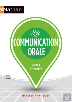 Bertrand.pt - La Communication Orale - Reperes Pratiques - Numero 2 2015