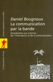La Communication Par La Bande
