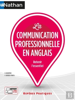 Bertrand.pt - La Communication Professionnelle En Anglais (Édition 2021)