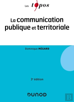 Bertrand.pt - La Communication Publique Et Territoriale (3e Édition)