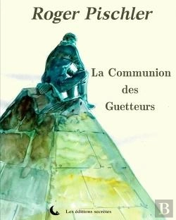 Bertrand.pt - La Communion Des Guetteurs