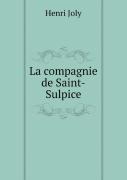 La Compagnie De Saint-Sulpice